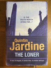 Loner by Quintin Jardine (2011, Hardcover)