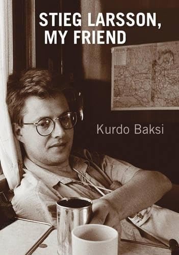 Stieg larsson friend - friend,