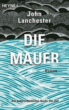 Die Mauer: Roman by