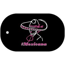 Hashtag Mexicana Novelty Metal