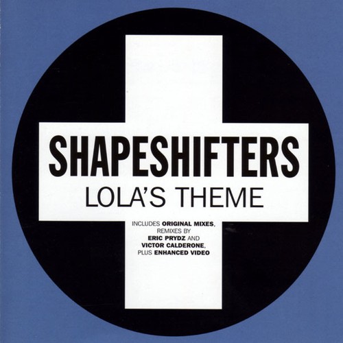 Shapeshifters lola s theme - -, lola's