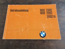 BMW 1602 / 1802 / 2002 / Automatic / TII Status 08/1973 Owners Manual OEM