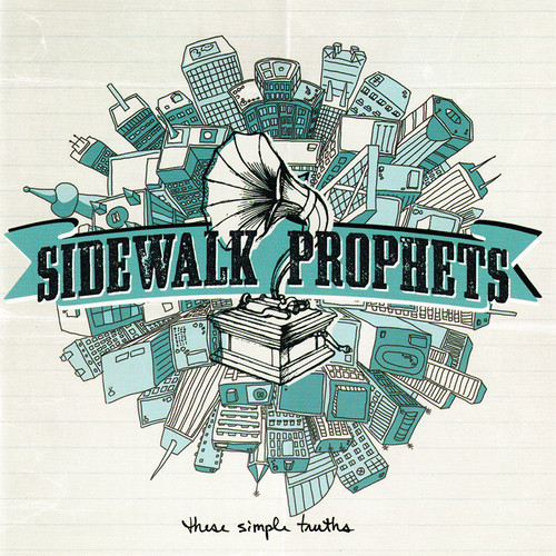 Sidewalk prophets these - sidewalk, ~