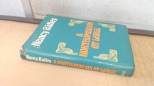 			Northumbrian at Large, Ridley, Nancy, Robert Hale Ltd, 1975, Hard		