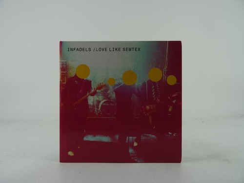 Infadels love like semtex - like,