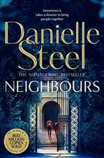 Neighbours By Danielle Steel. 9781529021424