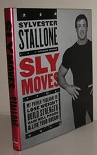 Sly Moves: My Proven Program