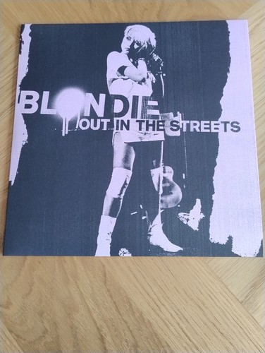 Blondie out the - out, in