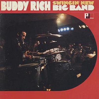 Buddy rich swingin new - buddy, big