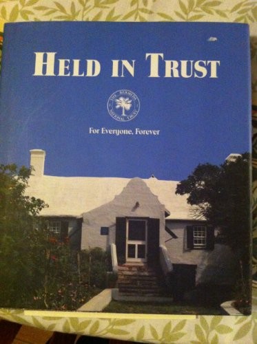 Held trust properties of - in, trust: