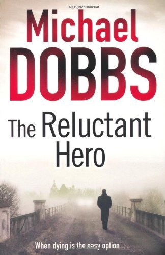 The reluctant hero michael - hero, by