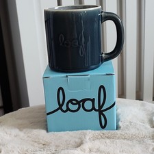 1x Loaf Mug - A Mug Fit For