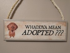 Hungarian Vizsla sign Funny Vizsla Dog sign Humorous Funny hanging Dog plaque