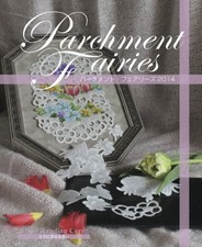 Parchment Fairies 2014 /Paper Craft Pattern Book Handmade book form JP