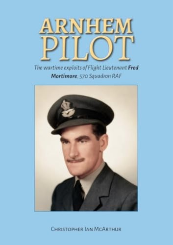 Arnhem pilot the exploits - pilot:,