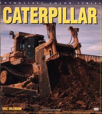 Caterpillar (Enthusiast color series) - Orlemann, Eric C.