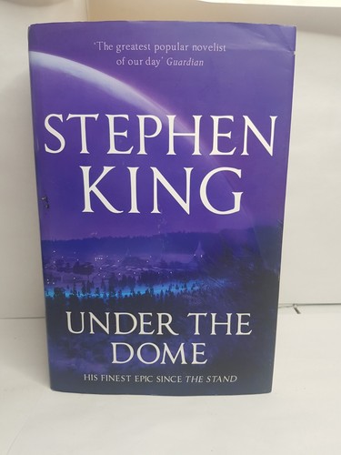 Under the dome stephen king - dome,