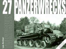 Panzerwrecks 27 by Lee Archer