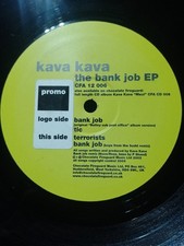 Kava Kava -The  Bank Job EP