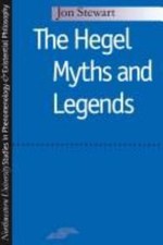 Phenomenology & Existential Philosophy Hegel Myths Legends Stewart 1996