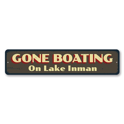 Gone boating sign - gone,