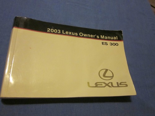 2003 lexus es300 - 2003, owners