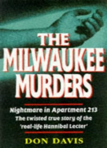 The milwaukee murders - the,