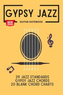 Gypsy jazz guitar - gypsy, notebook: