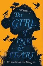 The Girl of Ink and Stars: winner of the British Book Awards' Children's Book o