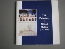 The Paintings of Oscar Mellor (1921-2005)