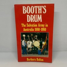 Booth's drum: Salvation Army in Australia by Barbara Bolton (Paperback Book)