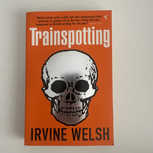 Trainspotting irvine welsh - by,
