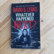 Whatever Happened Next?: The
