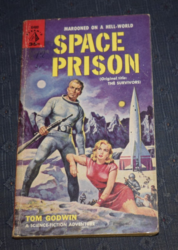 Tom godwin space prison - prison,