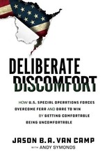 Deliberate Discomfort: How