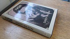 Ivor: Biography of Ivor Novello by Wilson, Sandy Hardback Book The Cheap Fast