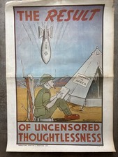 WW2 Propaganda Poster. ‘ The Result Of Uncensored Thoughtlessness’