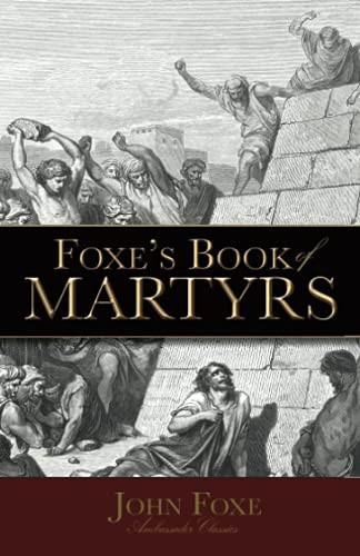 Foxe book martyrs - of,