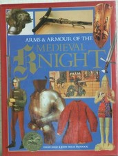 ARMS & ARMOUR OF THE MEDIEVAL