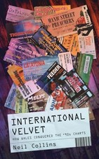 International Velvet: How Wales Conquered the '90s Charts - Collins, Neil