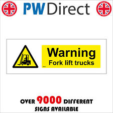 WS237 WARNING FORK LIFT TRUCKS SIGN LOADING BAY DOCK AREA YARD FACTORY WAREHOUSE