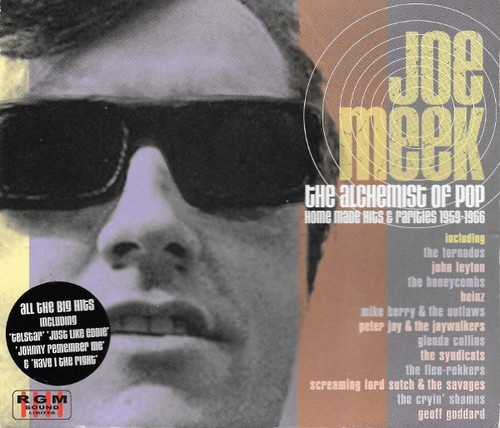 Joe meek the alchemist of - joe,