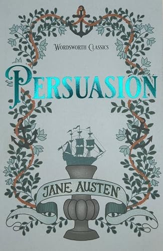Persuasion wordsworth - persuasion, (wordsworth