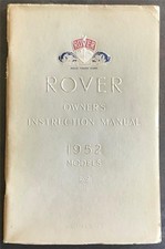 ROVER 1952 Models Car Owner's Instruction Manual DEC 1951  #TP/141/A  SALOON