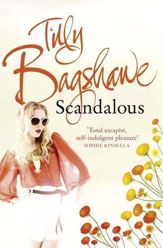 Scandalous tilly bagshawe - scandalous,