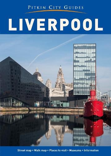 Liverpool city guide pitkin - liverpool,