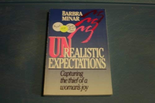 Unrealistic expectations - unrealistic,