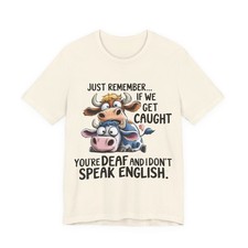 Humorous Farm Cow T-Shirt