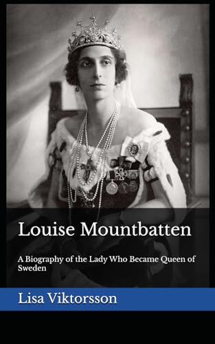 Louise mountbatten biography - mountbatten,