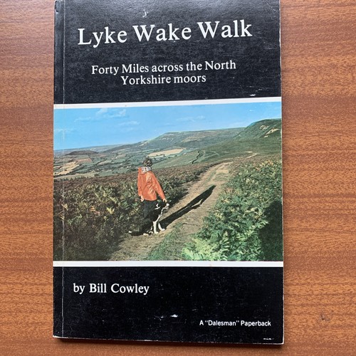 Lyke wake walk forty - walk:,